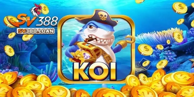 Mẹo chơi bắn cá Koi đổi thưởng